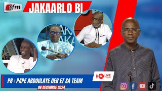 🚨🚨TFM LIVE  JAKAARLO BI avec Pape Abdoulaye DER et sa team  06 décembre 2024 [upl. by Ynned]