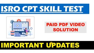 ISRO ASSISTANT CPT SKILL TEST 2024  Paid pdf updates  ISRO CPT TEST [upl. by Doone545]