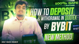 How To Deposit amp Withdrawal In Quotex By ByBit  Binary Options Trading New Method  bybit quotex [upl. by Rehportsirhc]