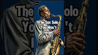 The sax solo you wont forget 🎷 jazz saxophone jazzmusic music [upl. by Radford805]