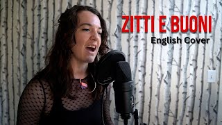 ZITTI E BUONI English Cover  Måneskin [upl. by Mohsen]