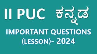 2nd PUC Kannada Important Questions lesson 2024 [upl. by Aanas]