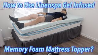 How to Use Linenspa Gel Infused Memory Foam Mattress Topper [upl. by Meekar421]