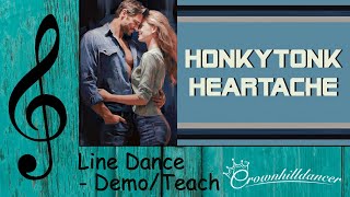 Honkytonk Heartache  Line Dance [upl. by Conan]