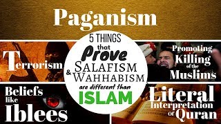 5 things that prove SalafismWahhabism is not Islam [upl. by Philana]