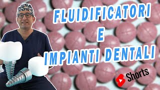 Coumadin Xarelto Aspirinetta sono compatibili con gli impianti dentali shorts [upl. by Dodds]