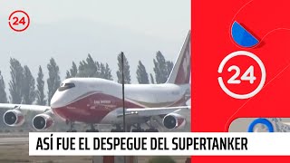 Así fue el despegue del SuperTanker desde el Aeropuerto para combatir incendios forestales [upl. by Remlap72]