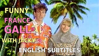 Funny France Gall • With Jacky English Subtitles • 1984 04 25 [upl. by Zoarah892]