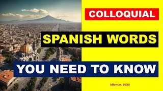 Colloquial and Typical Spanish Words [upl. by Teak]