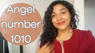 4 Reasons Why You Are Seeing Angel Number 1010  You Are On Your Life Path [upl. by Okire394]