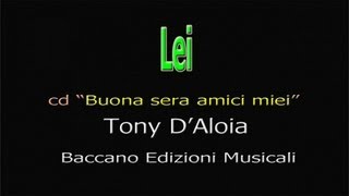 Tony DAloia  Lei [upl. by Tennos]