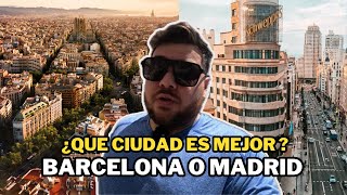 ¿Que ciudad ELEGIR si vienes a ESPAÑA 🇪🇸  Madrid o Barcelona ¡Te cuento mi experiencia [upl. by Jeannie]