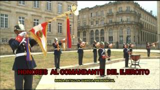 HONORES AL COMANDANTE DEL EJERCITO [upl. by Boote769]