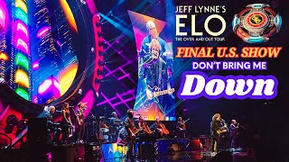 JEFF LYNNES ELO FINAL US CONCERT  quotDONT BRING ME DOWNquot [upl. by Aneeres366]