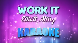 Elliott Missy  Work It Karaoke amp Lyrics [upl. by Onitnerolf]