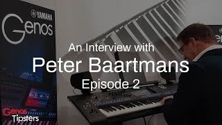 Yamaha Genos  Peter Baartmans Interviews  Episode 2 [upl. by Sokem]