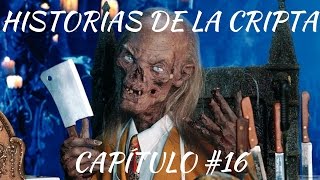 Historias de la Cripta  Capítulo 16  «El muñeco del ventrílocuo» [upl. by Erickson]