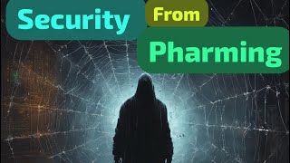 Tale of Security from Pharming [upl. by Zsa Zsa177]