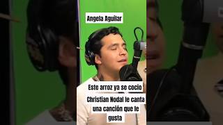 Christian Nodalle canta una cancion que le gusta a Angela Aguilareste arroz ya se cocio🤭 viral [upl. by Airetal]