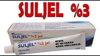 SULJEL Nimesulid Nedir Niçin Kullanılır Nasıl Kullanılır Yan Etkileri Nelerdir [upl. by Ruford496]