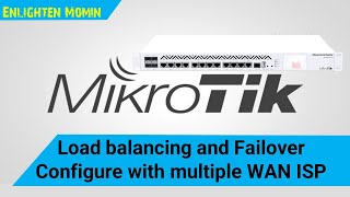 Load balancing and Failover Configure with multiple WAN ISP in MikroTik Router [upl. by Goodkin]