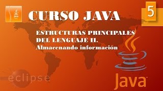 Curso Java Estructuras principales II Vídeo 5 [upl. by Imuya]