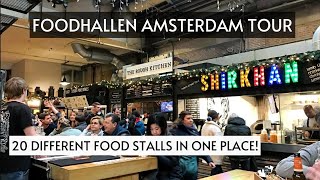 FOODHALLEN AMSTERDAM TOUR  WalkThrough Upscale Food Court  World Street Food  Foodie MustVisit [upl. by Haet]