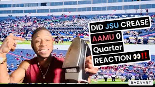 DID JSU CREASE AAMU 0 Quarter REACTION ‼️👀 [upl. by Ibrahim]