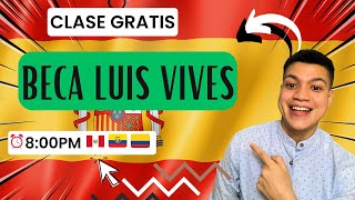 ✅Cómo aplicar a la beca Luis Vives 2023  La mejores becas EN ESPAÑA 🇪🇸 [upl. by Skolnik580]