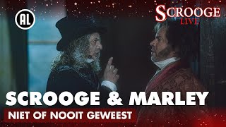 Scrooge en Marley  Niet of nooit geweest  SCROOGE LIVE 2021 [upl. by Eveineg910]