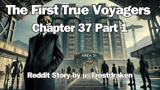 Prismatic Planet  The First True Voyagers Chapter 37 Part 1  Best HFY Reddit Stories [upl. by Dede]