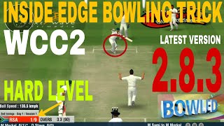 INSIDE EDGE BOWLING TRICK IN TEST MATCH WCC2  HARD LEVEL BOWLING TRICK IN WCC2 [upl. by Purdum]