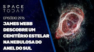 JAMES WEBB DESCOBRE UM CEMITÉRIO ESTELAR NA NEBULOSA DO ANEL DO SUL [upl. by Aicenet]