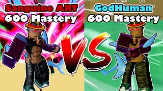 Sanguine Art Vs GodHuman 600 Mastery Damage Comparison  Blox Fruits [upl. by Ennaitsirhc17]