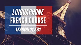 1131 Linguaphone French Course  Comprehensible Input [upl. by Osnola]