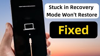 iPhone Stuck in Recovery Mode and Won’t Restore Here’s the Fix Top 4 Ways 2024 [upl. by Libys]