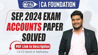 CA Foundation September 2024 Exam Question Paper Solved by CA CS Harish A Mathariya 📝🔍 [upl. by Uriah]