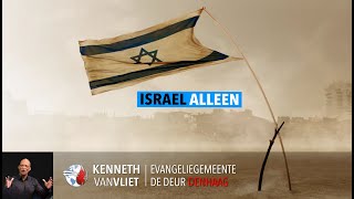 Israël alleen  Kenneth van Vliet  De Deur Den Haag  27032024 [upl. by Suivart]