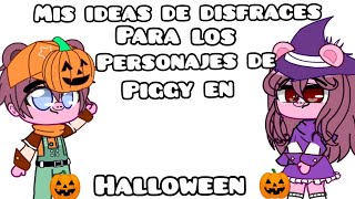 mis ideas de disfraces para los personajes de piggy en Halloween parte 1 🎃🐷❤️ [upl. by Mot]