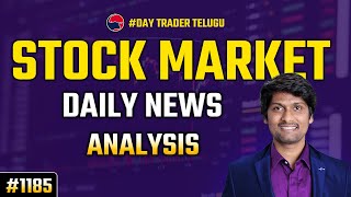 1185 Stock market daily news analysis [upl. by Barny]