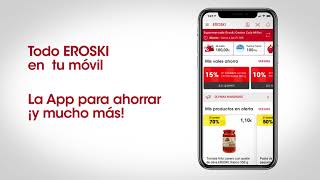 Nuevas ventajas de la App EROSKI [upl. by Ariaes]