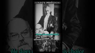 Ignacy Moscicki Speakers President [upl. by Everara118]