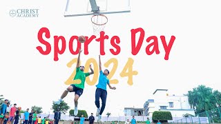 Christ Academy CBSE School Sports Day 2024 [upl. by Auqinu]