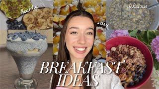 5 HEALTHY BREAKFAST IDEAS  quick easy amp delicious [upl. by Ula]