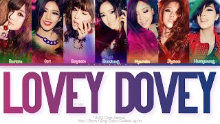 TARA 티아라 Lovey Dovey Club Remix Ver Color Coded Lyrics HanRomEng [upl. by Oiznun174]