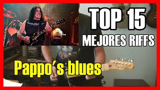 TOP 15 mejores riffsintros de Pappo [upl. by Narba]