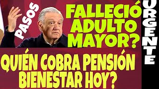 URGENTE FALLECE ADULTO Y SU PENSIÓN QUIÉN LA COBRA 3850 MÁS AQUÍ [upl. by Yebloc]