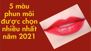 Top 5 mẫu màu phun môi hót nhất năm 2021 ❤️ Ý Xinh spa❤️ [upl. by Fransisco712]