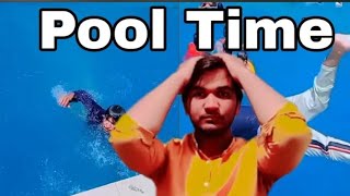 Swimmingpool Time 🏊🏊for Friends 🤗  Bahut Garmi Hai \\ [upl. by Tonnie]