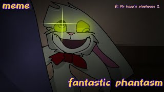 ⚠️WARNINGSPOILER⚠️ fantastic phantasm meme animation •FTMr hopps playhouse 2• [upl. by Clarice]